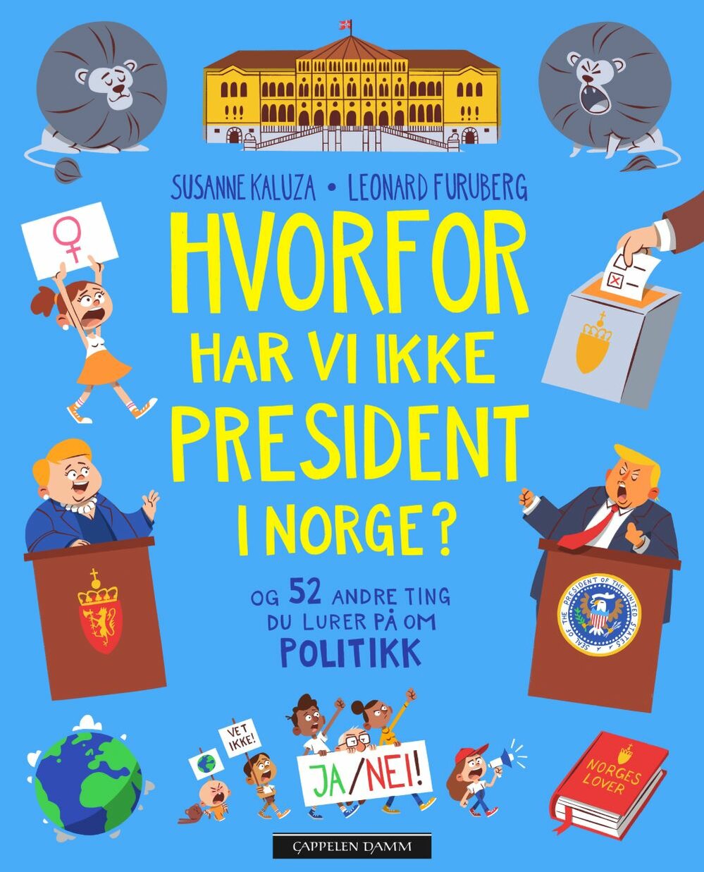 Originalrgb omslagsforside hvorfor har vi ikke president i norge 