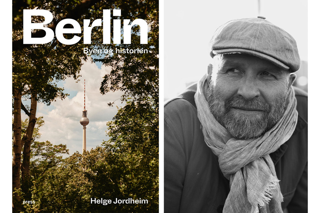 Kollasj med bokomslag av boka "Berlin. Byen og historien" som viser TV-tårnet i Berlin sett gjennom trær og busker i forgrunnen av bildet og portrett av forfatteren, en mann med skjegg, sixpence og skjerf.